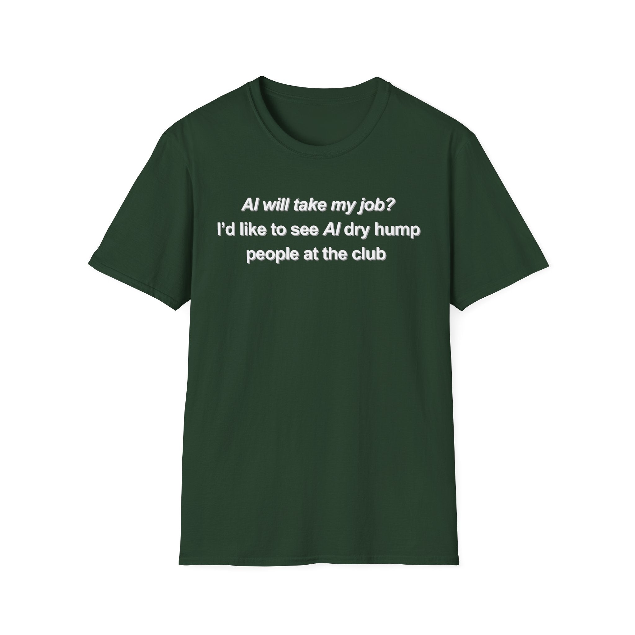 AI dry humping T-Shirt
