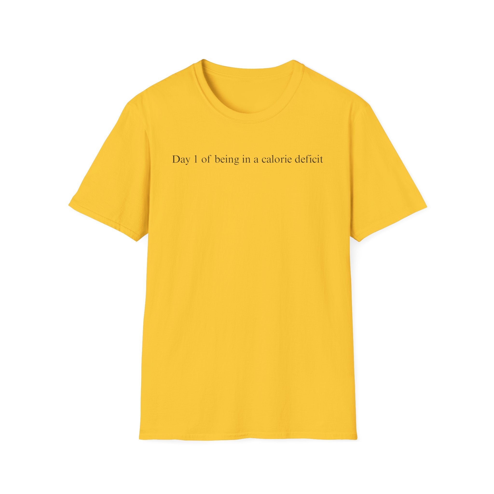 Calorie Deficit Day 1 T-Shirt