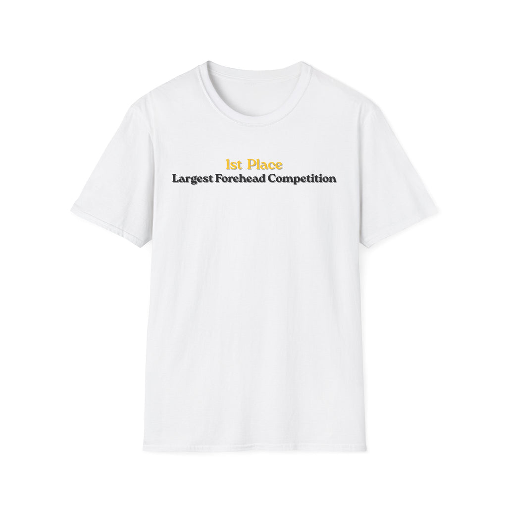 Forehead Competition Winner T-Shirt