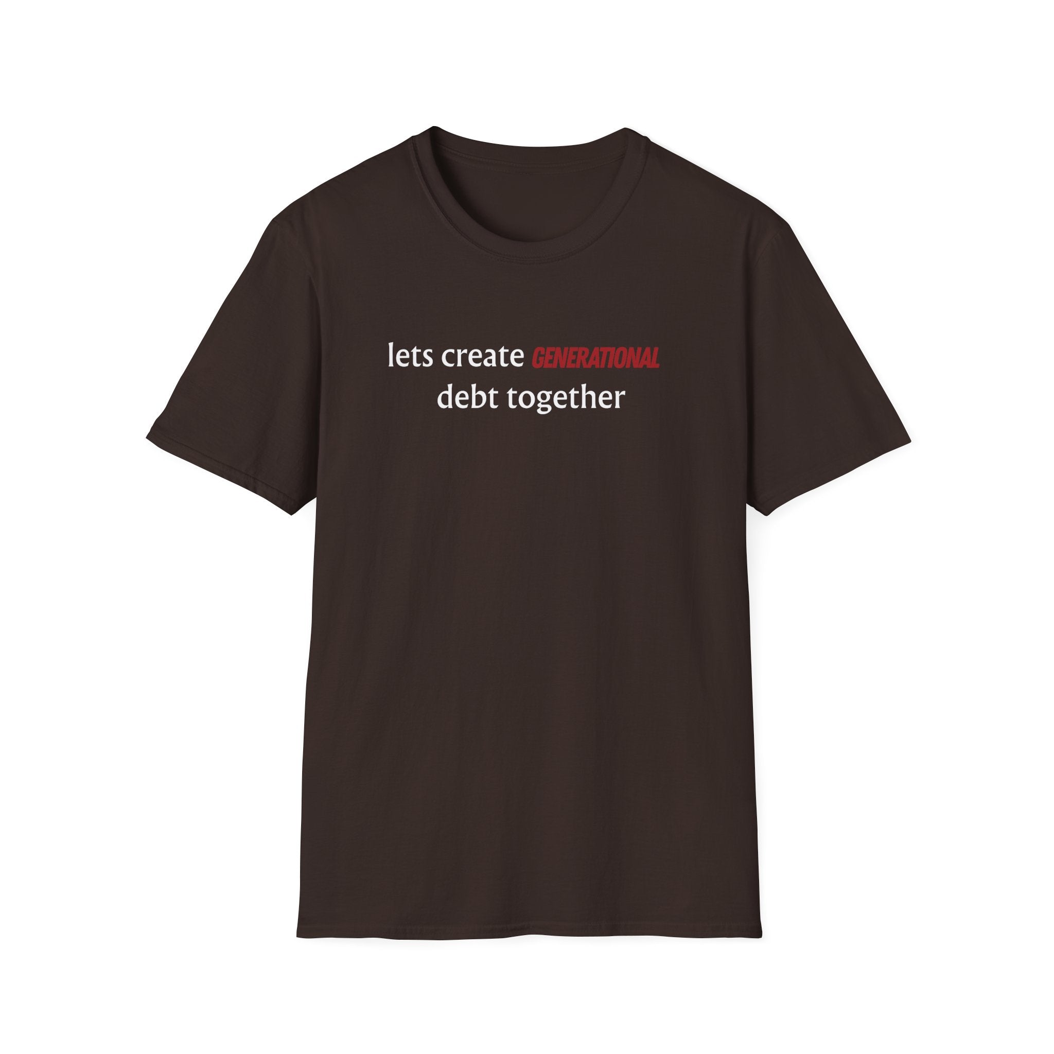 generational debt T-Shirt