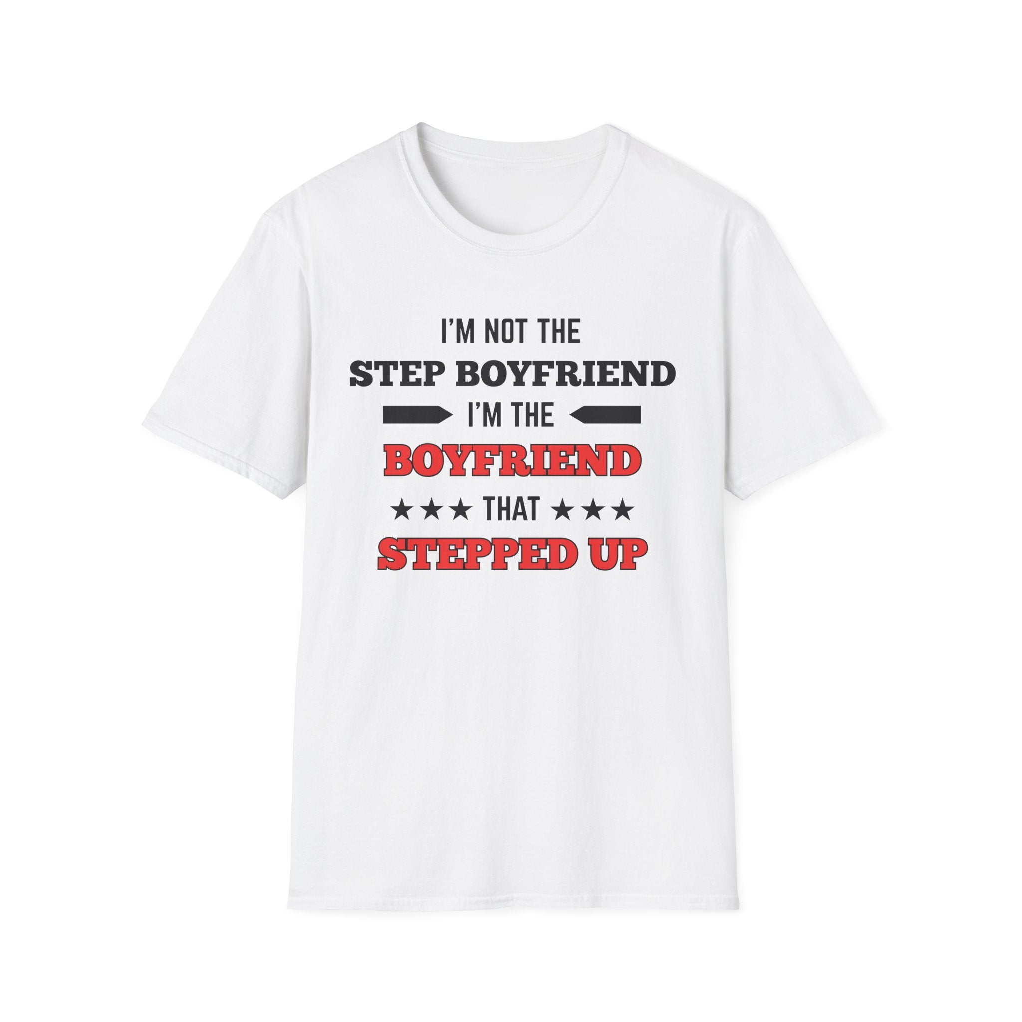 step-boyfriend T-Shirt