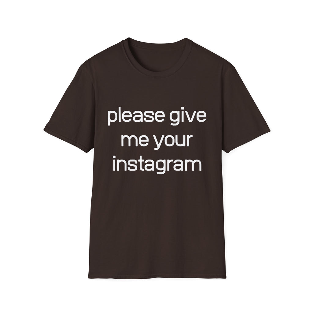 give me your instagram twin T-Shirt