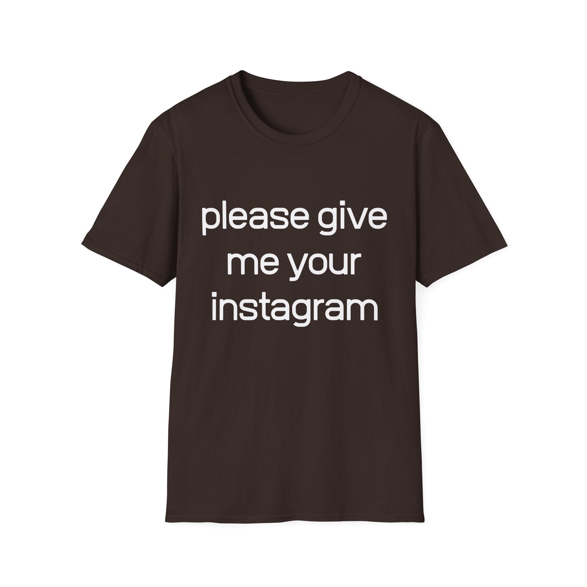 give me your instagram twin T-Shirt