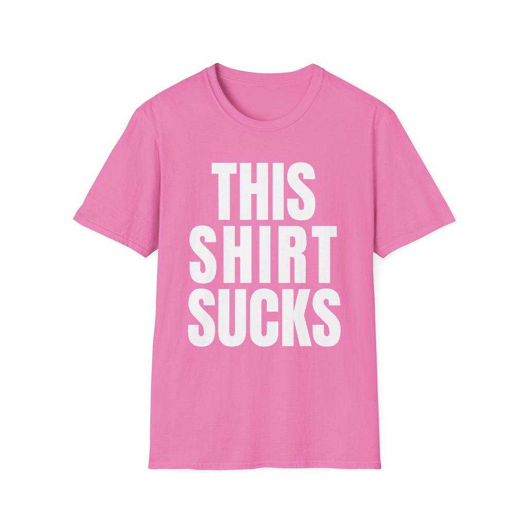 THIS SHIRT SUCKS T-Shirt