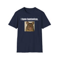i have hantavirus T-Shirt