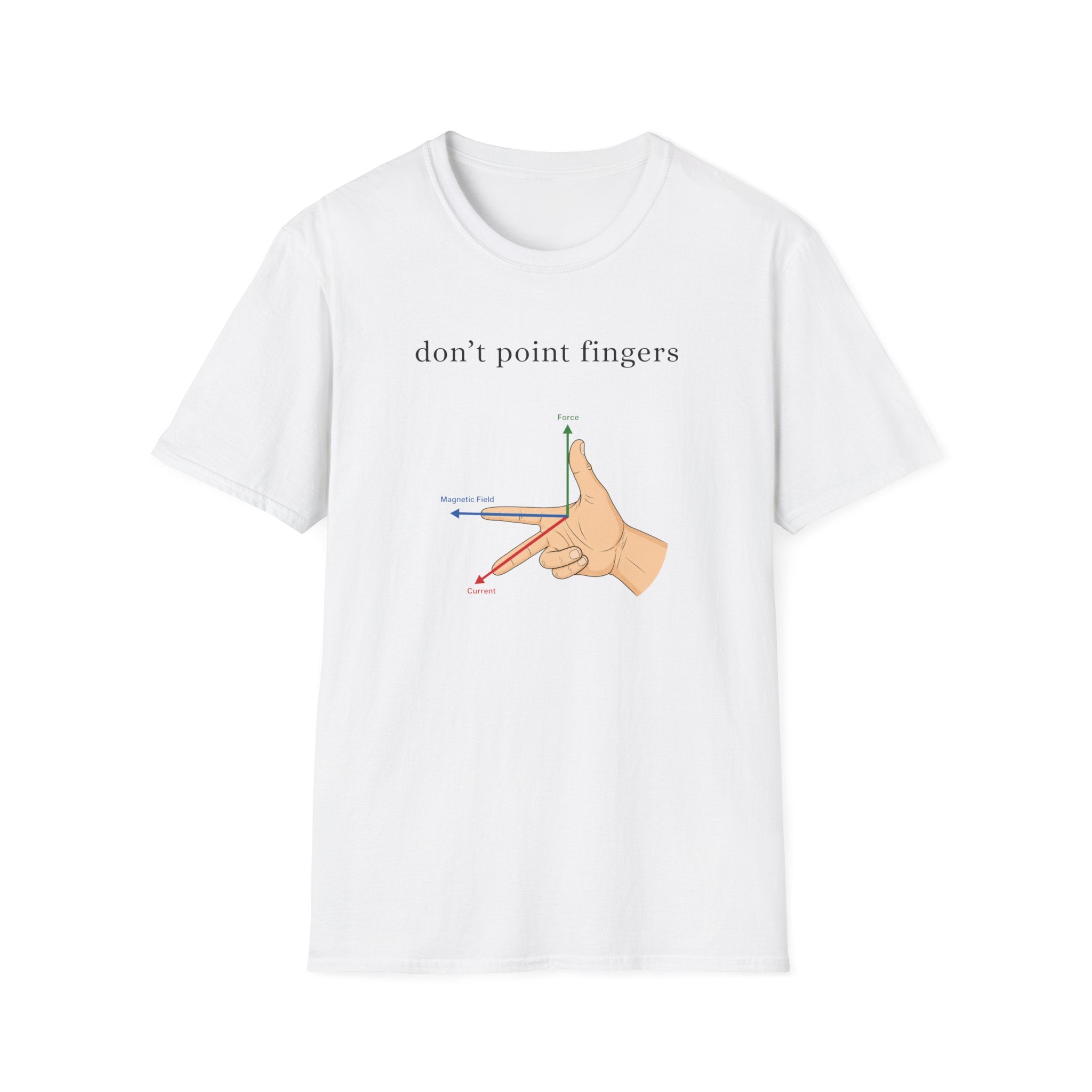 don't point fingers T-Shirt