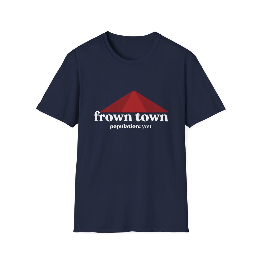 frown town T-Shirt