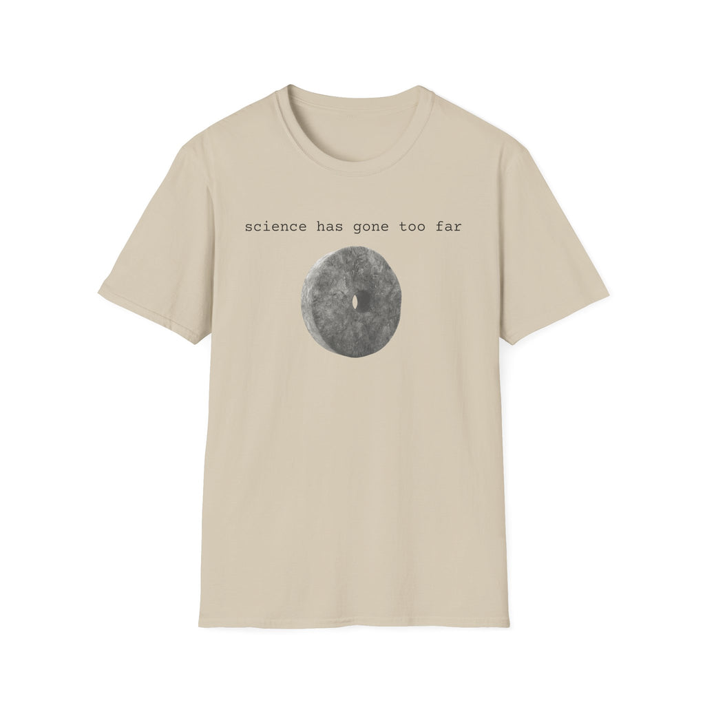 science has gone too far Sumerian wheel T-Shirt