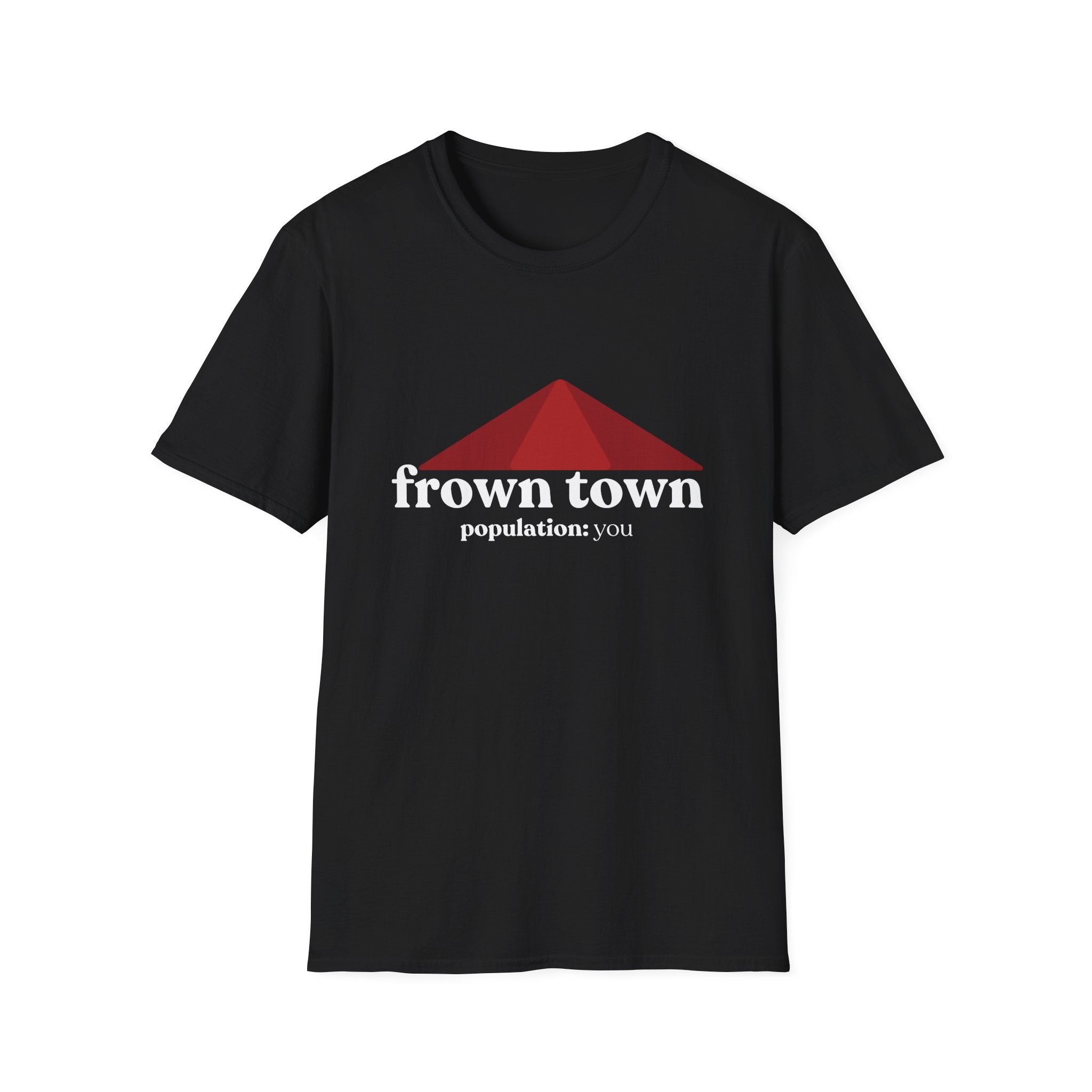frown town T-Shirt