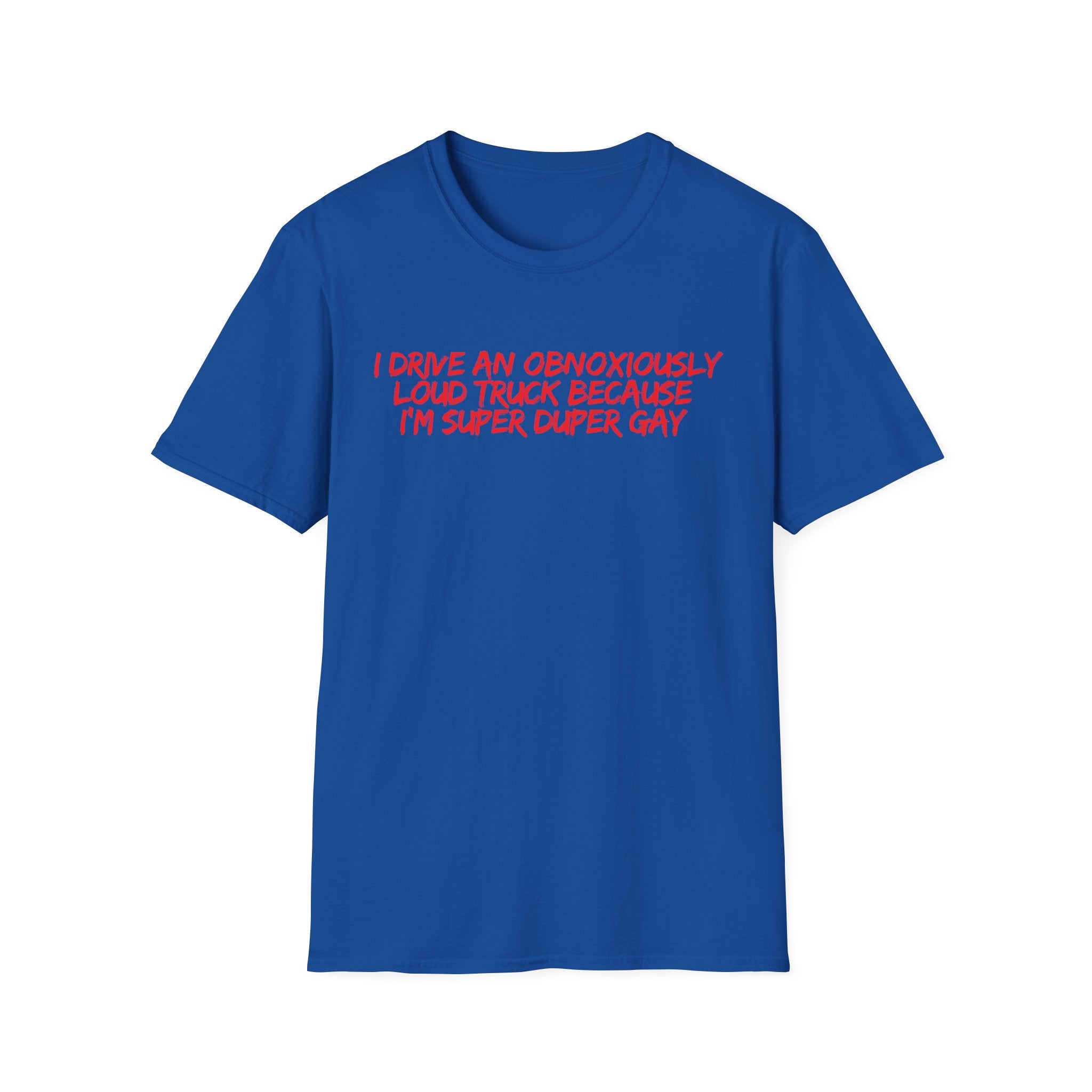 Loud Truck T-Shirt