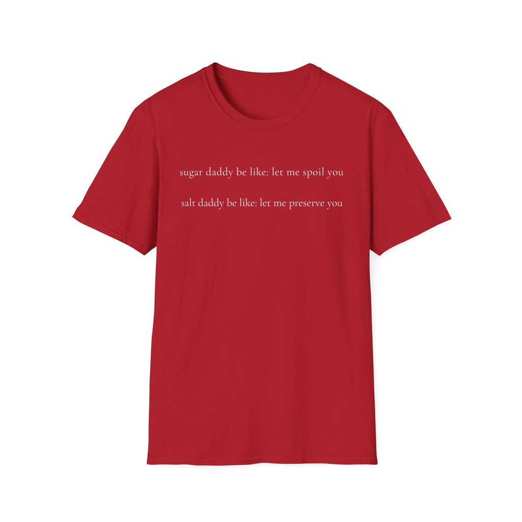 salt daddy T-Shirt