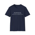 men used to go to war T-Shirt