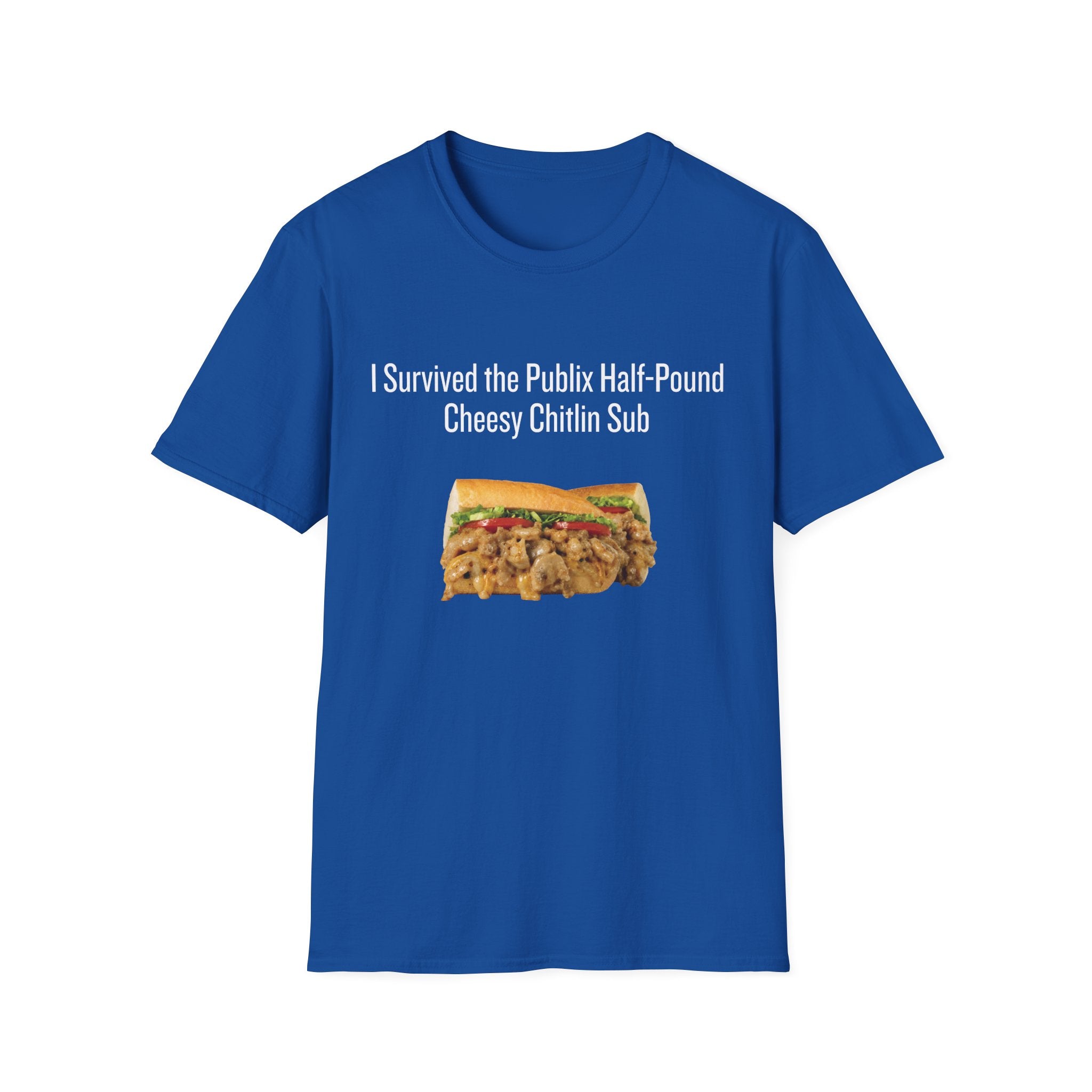 Half Pound Cheesy Chitlin T-Shirt