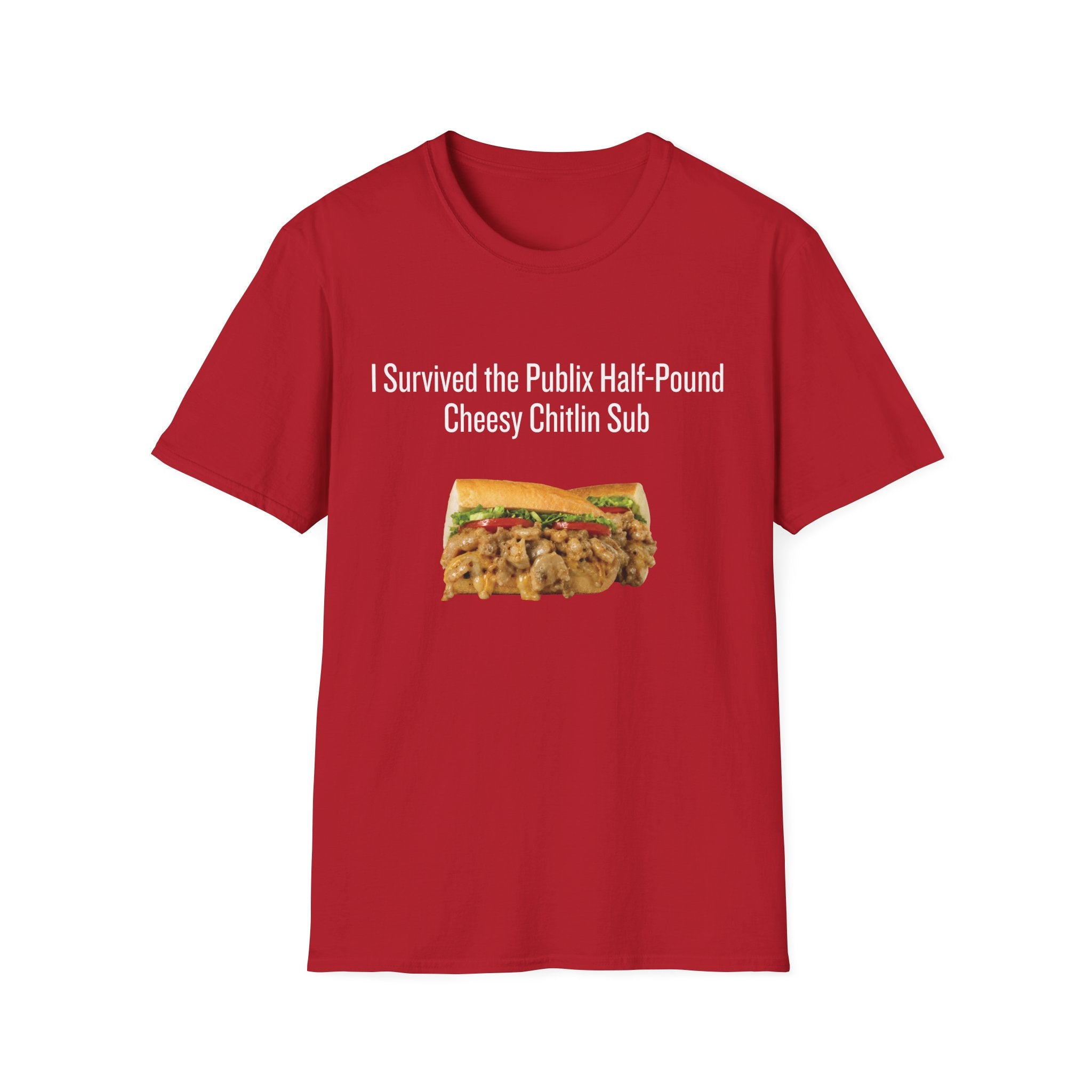 Half Pound Cheesy Chitlin T-Shirt