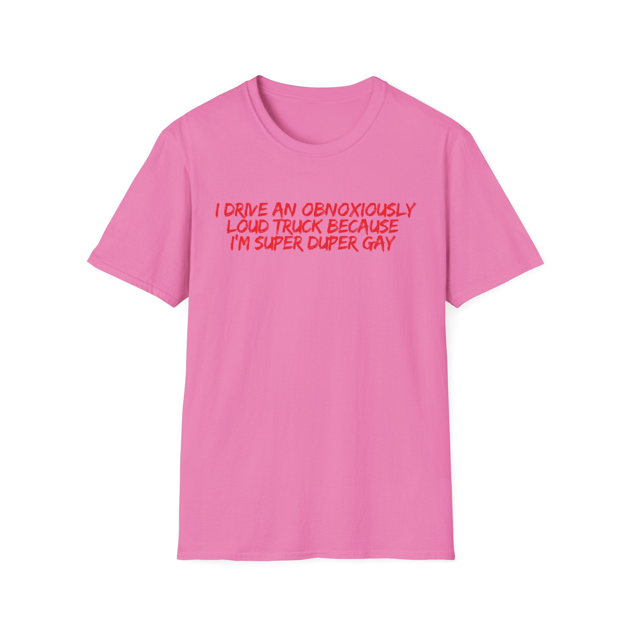 Loud Truck T-Shirt