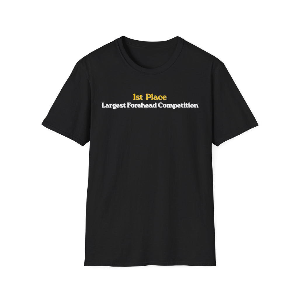 Forehead Competition Winner T-Shirt