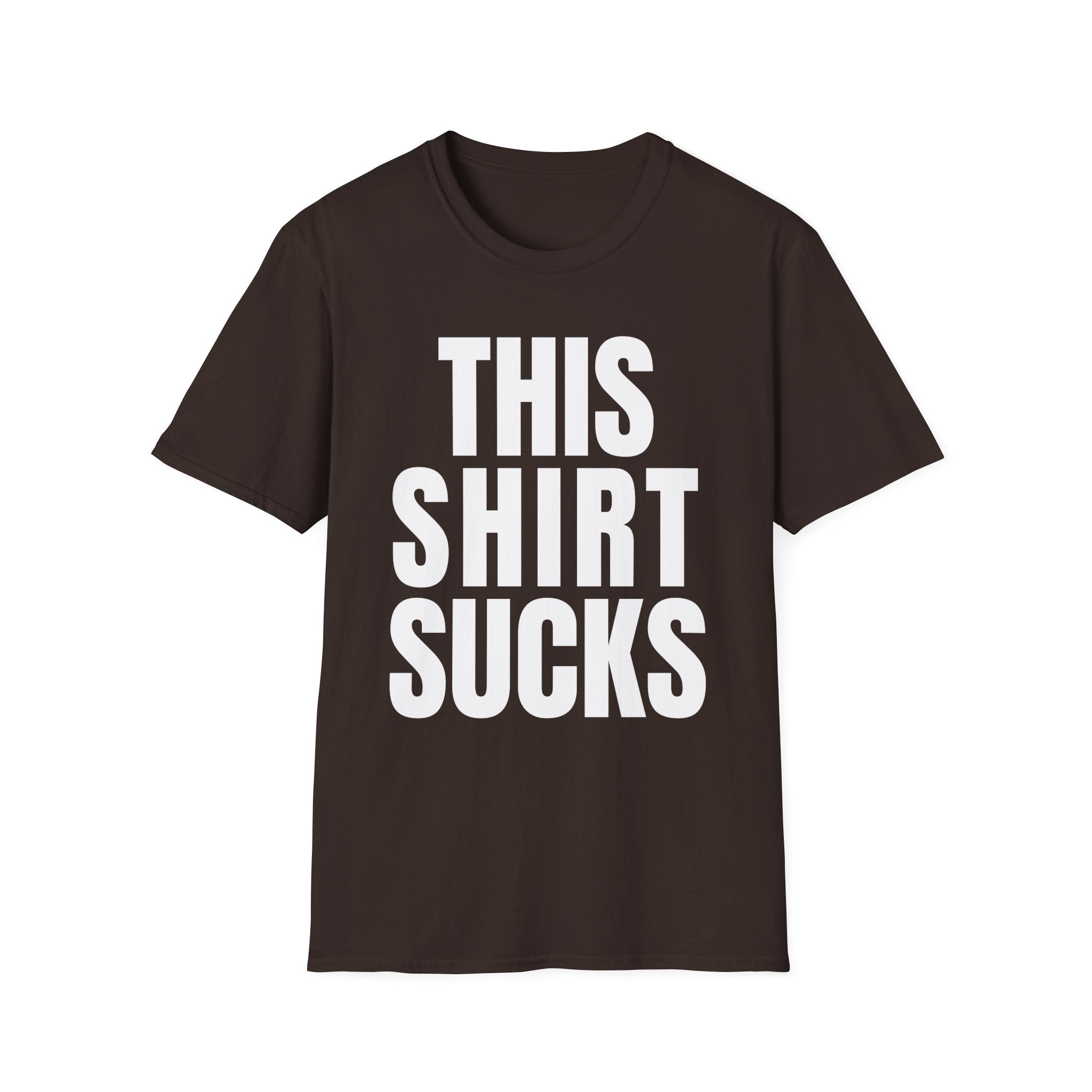 THIS SHIRT SUCKS T-Shirt
