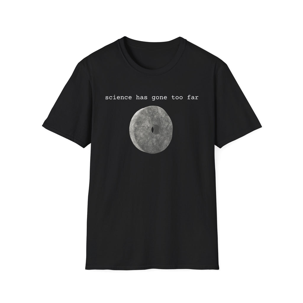 science has gone too far Sumerian wheel T-Shirt