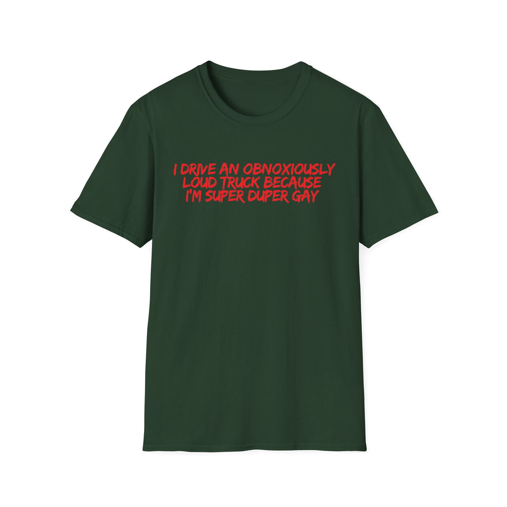 Loud Truck T-Shirt