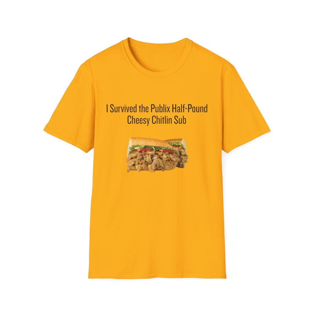 Half Pound Cheesy Chitlin T-Shirt