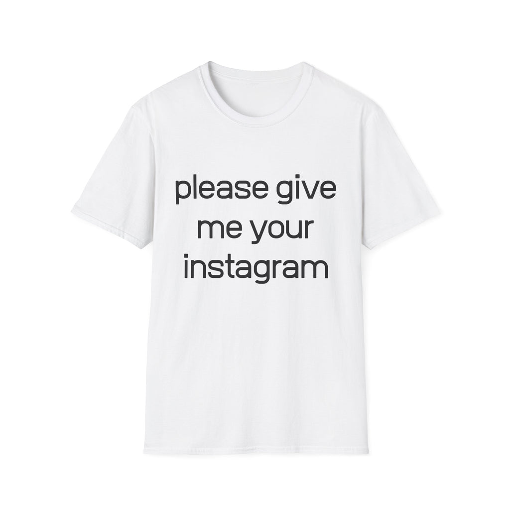 give me your instagram twin T-Shirt