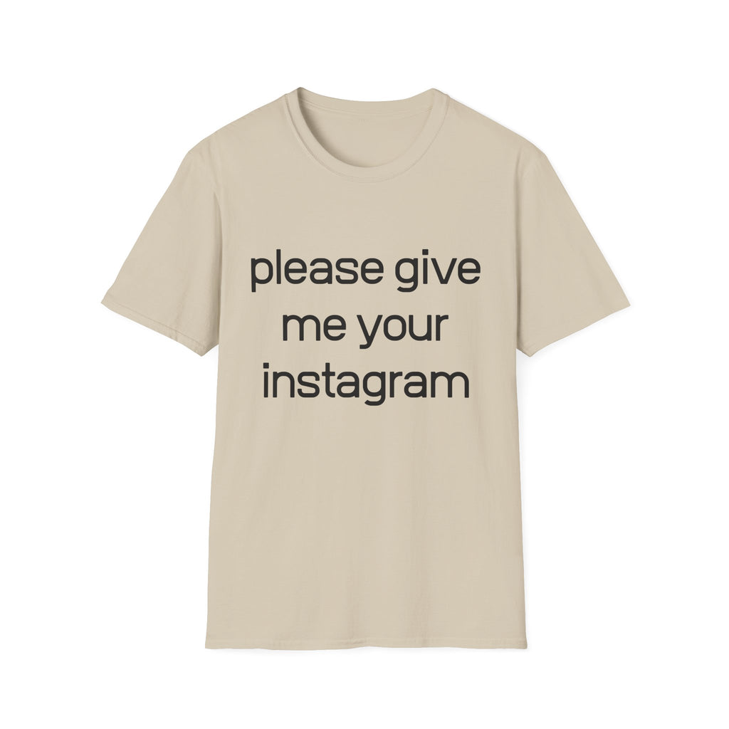 give me your instagram twin T-Shirt