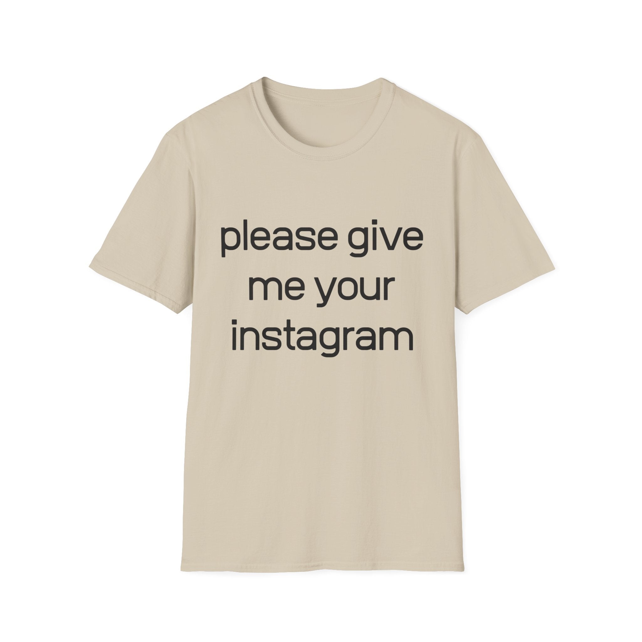 give me your instagram twin T-Shirt