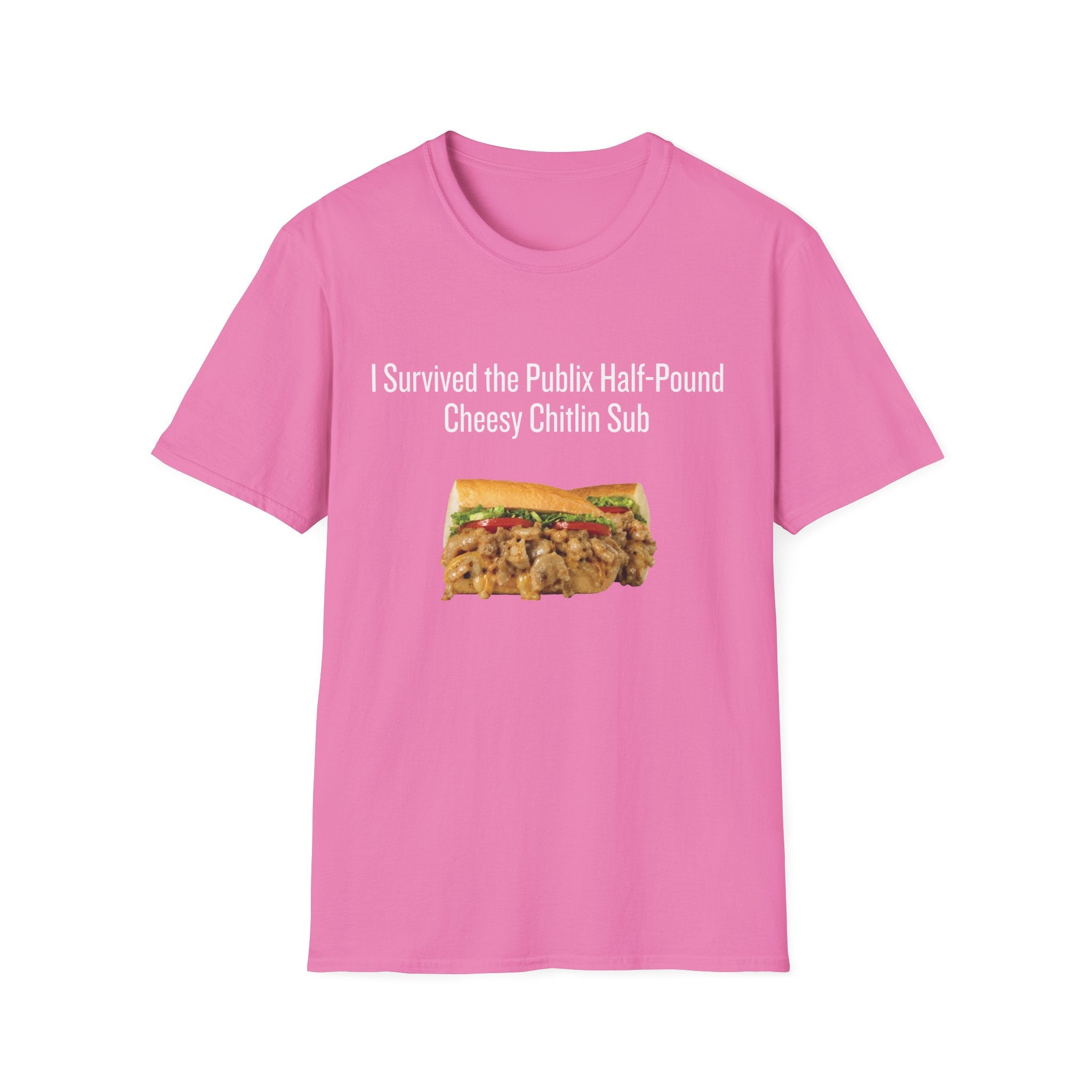 Half Pound Cheesy Chitlin T-Shirt