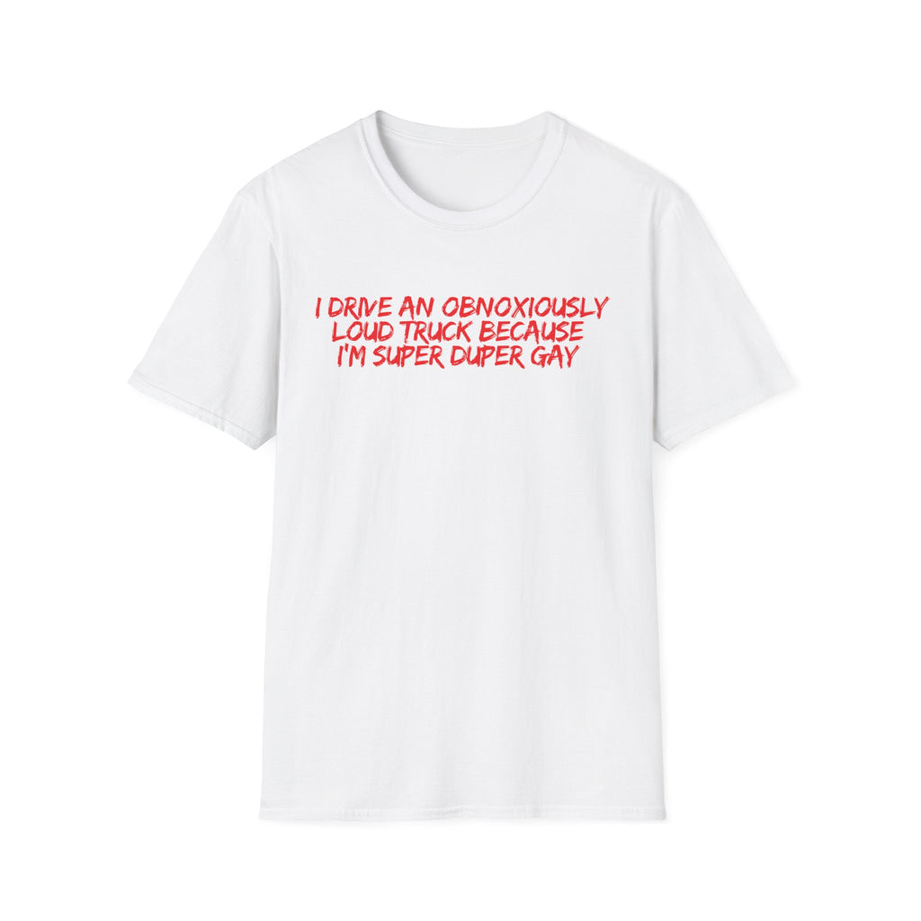Loud Truck T-Shirt