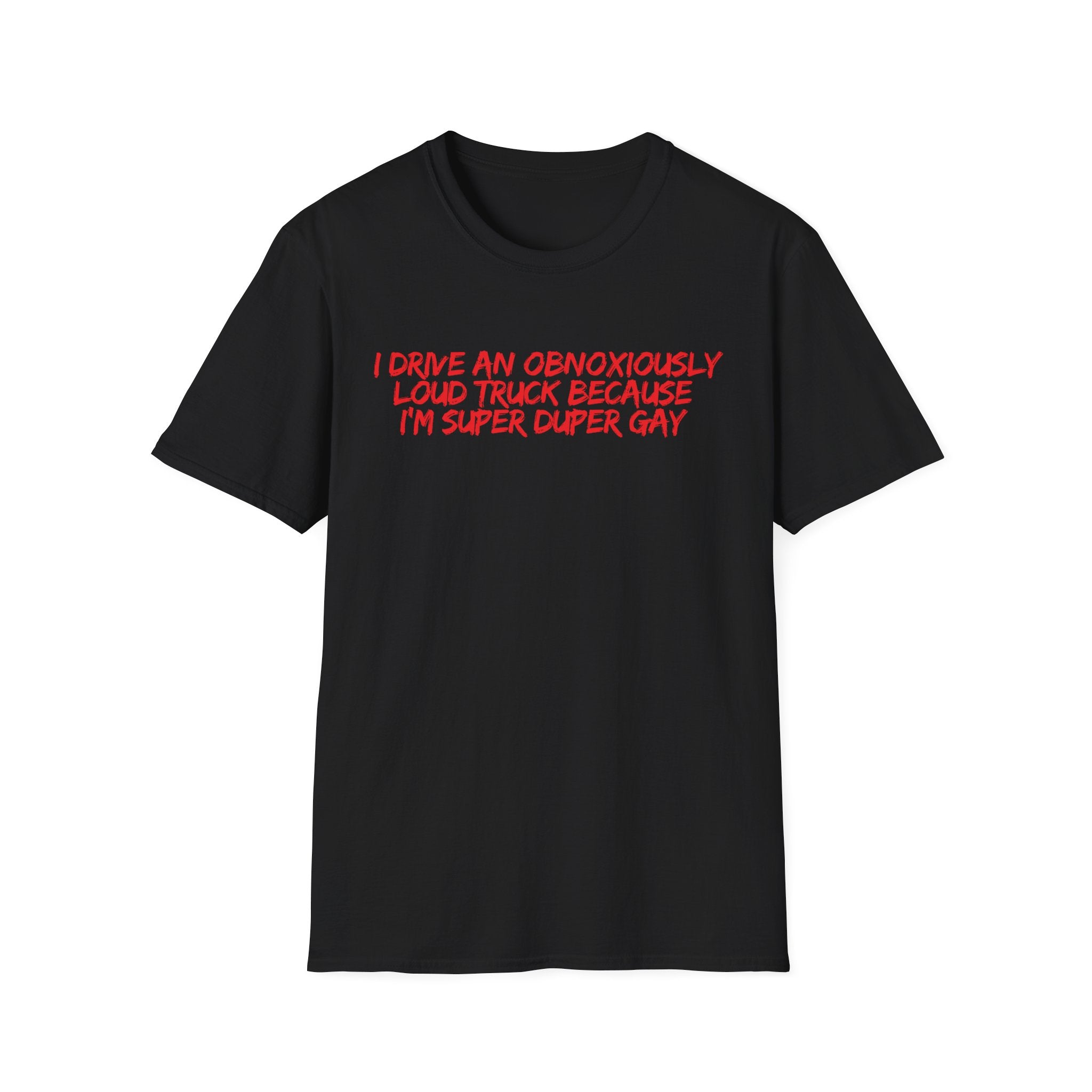 Loud Truck T-Shirt