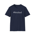 #bricked T-Shirt