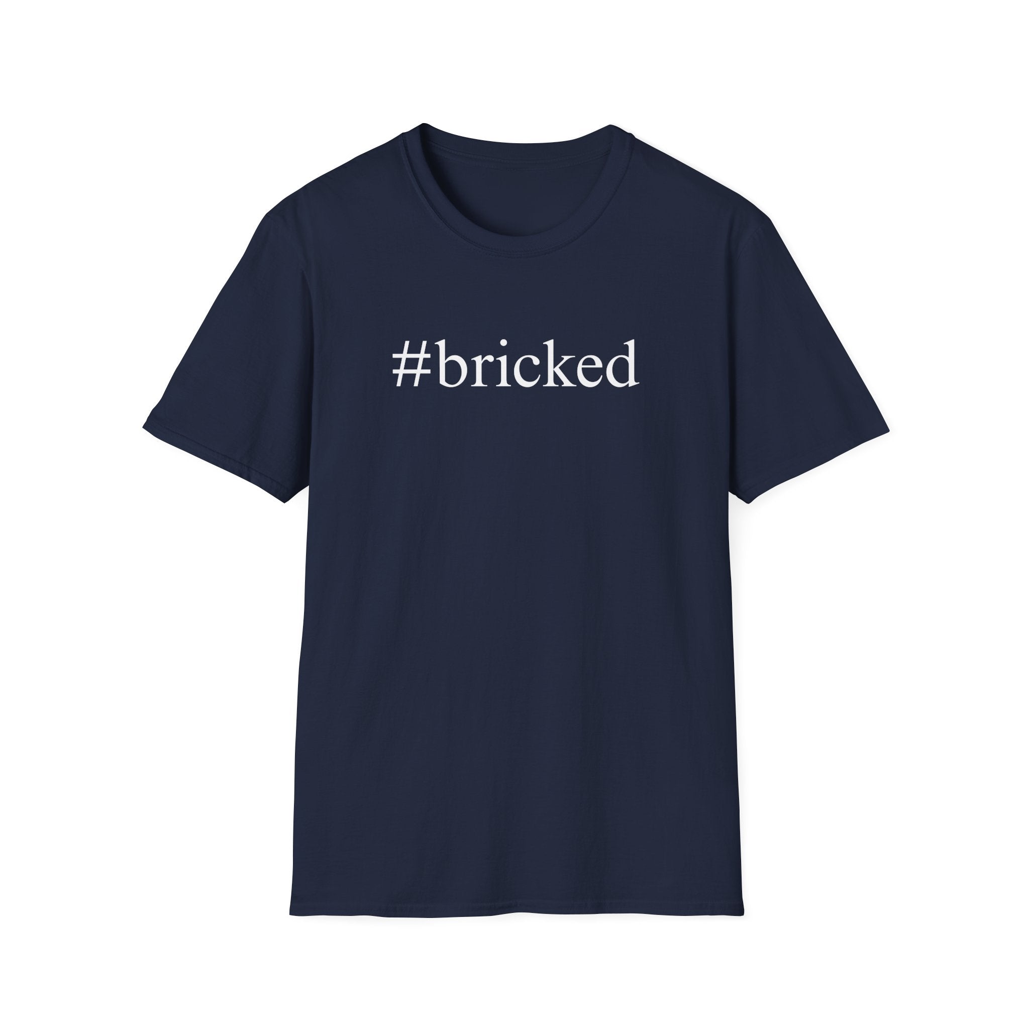 #bricked T-Shirt