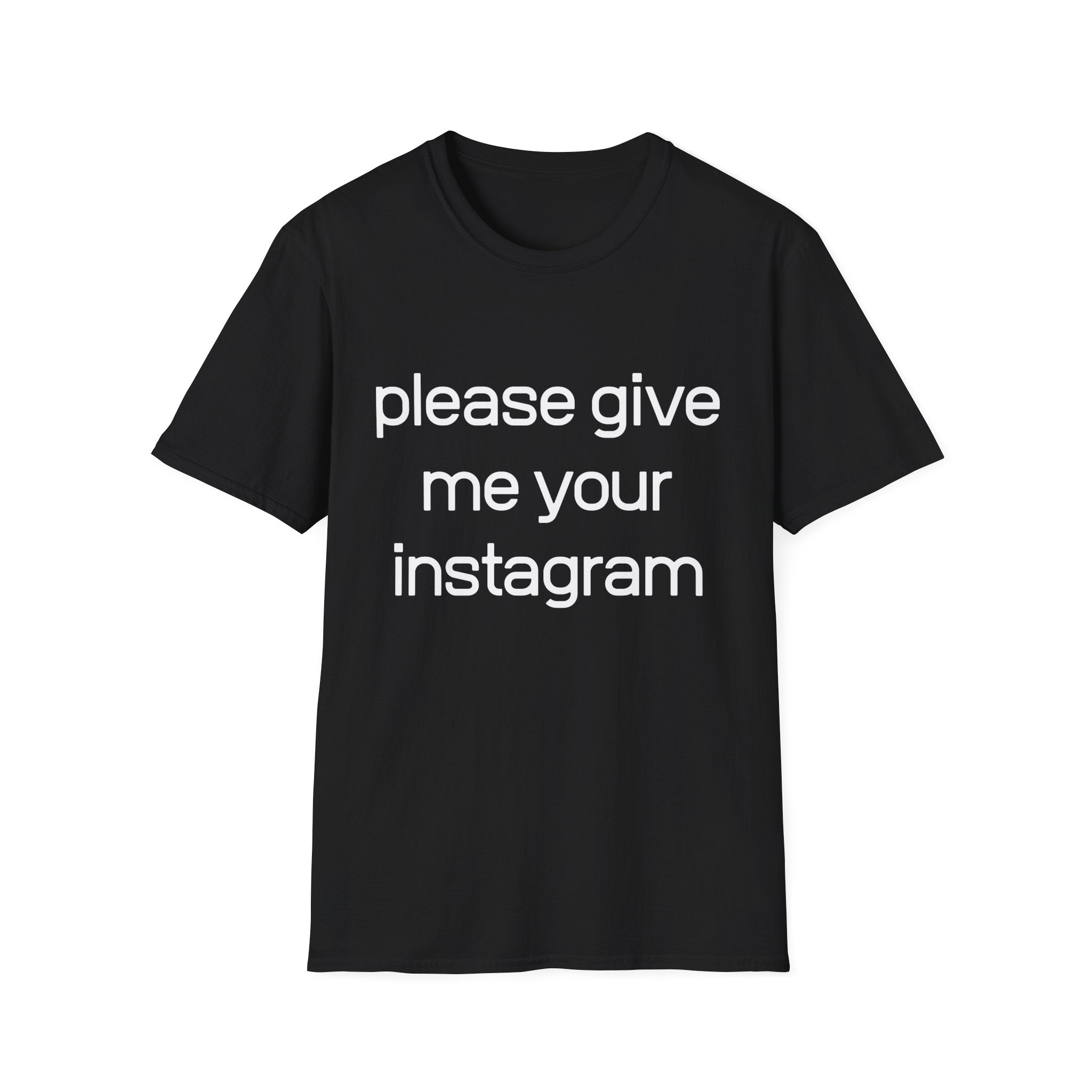 give me your instagram twin T-Shirt